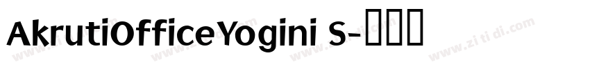 AkrutiOfficeYogini S字体转换